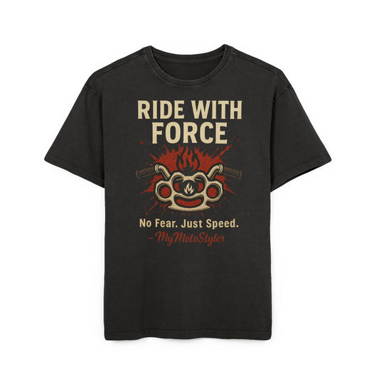 Oversized T-Shirt " Ride with Force, No Fear, Just Speed"